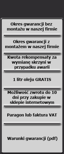 Przejrzyj dokładnie na jakich warunkach sprzedajemy skrzynie bieg&oacute;w.